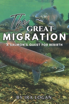 The Great Migration: A Salmon's Quest for Rebirth
