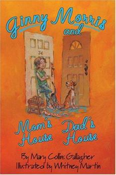 Hardcover Ginny Morris and Mom's House, Dad's House Book