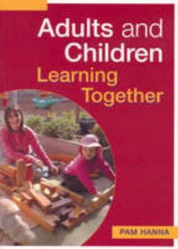 Paperback Adults and Children Learning Together Book