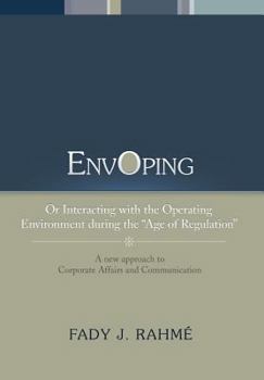 Hardcover Envoping: Or Interacting with the Operating Environment During the ''Age of Regulation'' Book