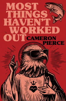 Paperback Most Things Haven't Worked Out Book