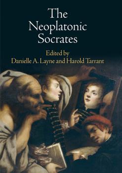 Hardcover The Neoplatonic Socrates Book