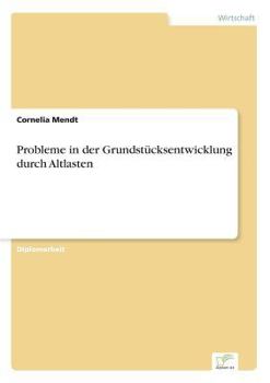 Paperback Probleme in der Grundstücksentwicklung durch Altlasten [German] Book