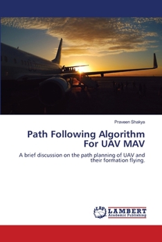 Paperback Path Following Algorithm For UAV MAV Book