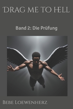 Paperback Drag me to hell: Band 2: Die Prüfung [German] Book