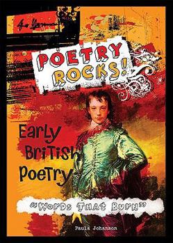 Early British Poetry: Words That Burn - Book  of the Poetry Rocks!