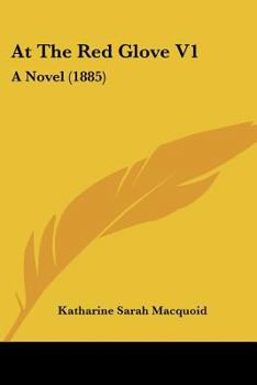 Paperback At The Red Glove V1: A Novel (1885) Book
