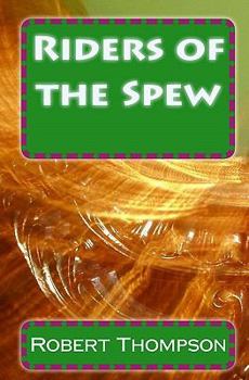 Paperback Riders of the Spew Book