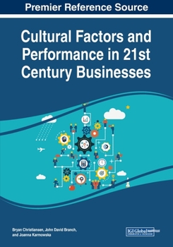 Paperback Cultural Factors and Performance in 21st Century Businesses Book