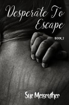 Paperback Desperate To Escape Book