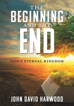 Paperback The Kingdom Series: The Beginning and the End Book