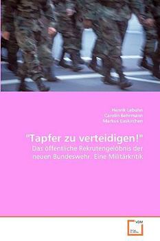 Paperback "Tapfer zu verteidigen!" [German] Book