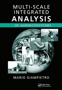 Paperback Multi-Scale Integrated Analysis of Agroecosystems Book