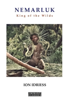 Paperback Nemarluk: King of the Wilds Book