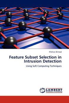 Paperback Feature Subset Selection in Intrusion Detection Book