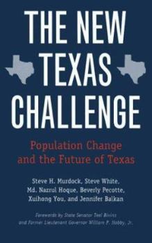 Paperback The New Texas Challenge: Population Change and the Future of Texas Book