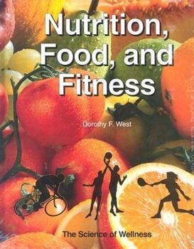 Hardcover Nutrition and Fitness: Lifestyle Choice for Wellness Book