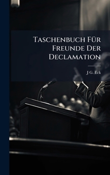 Hardcover Taschenbuch FÃ1/4r Freunde Der Declamation Book