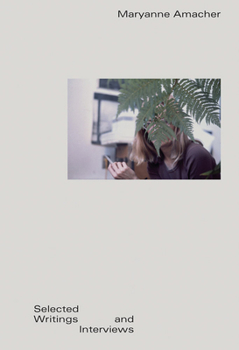 Hardcover Maryanne Amacher: Selected Writings and Interviews Book