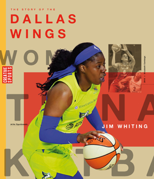 Library Binding The Story of the Dallas Wings Book