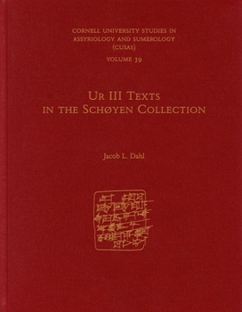 Hardcover Ur III Texts in the Schøyen Collection Book