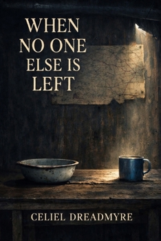 Paperback When No One Else Is Left Book