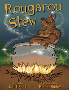 Hardcover Rougarou Stew Book