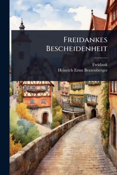 Paperback Freidankes Bescheidenheit [German] Book