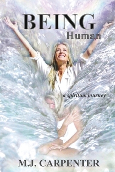Paperback Being Human ...a spiritual journey Book