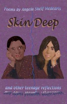 Paperback Skin Deep and Other Teenage Reflections Book