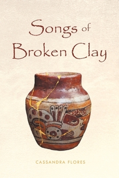 Paperback Songs of Broken Clay Book