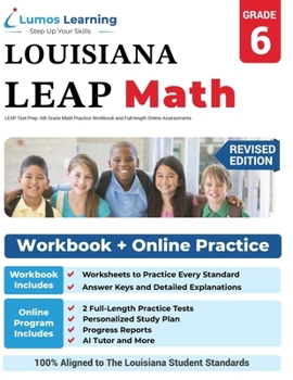 Paperback LEAP Test Prep: 6th Grade Math Practice Workbook and Full-length Online Assessments: LEAP Study Guide Book