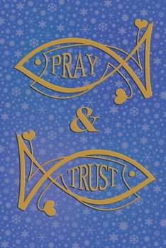 Pray & Trust: Fish symbol, Christian symbols, jesus fish symbol, spiritual diary, notebook with fish. Format A5, 120 pages, discreet light grey lined.