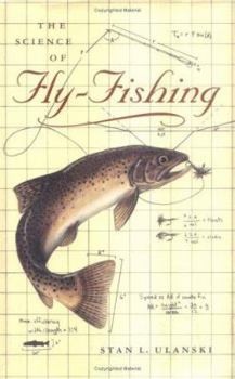 Hardcover The Science of Fly-Fishing Book