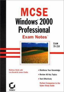 Paperback MCSE: Windows 2000 Professional Exam Notes Exam 70-210 Book