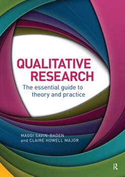 Paperback Qualitative Research: The Essential Guide to Theory and Practice Book