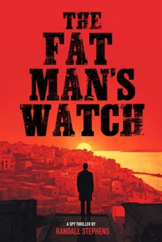 The Fat Man's Watch