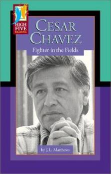 Hardcover Cesar Chavez: Fighter in the Fields Book