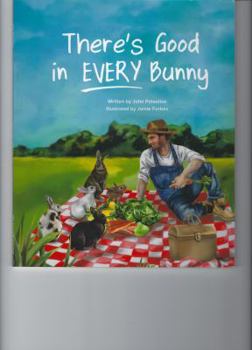 Paperback There's Good in Every Bunny Book