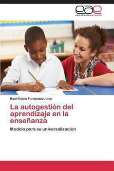 La Autogestion del Aprendizaje En La Ensenanza