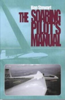 Paperback The Soaring Pilot's Manual Book