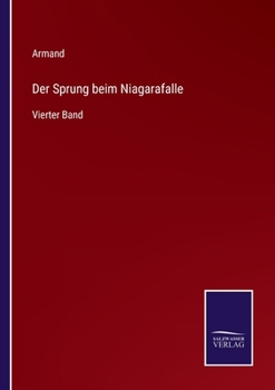 Paperback Der Sprung beim Niagarafalle: Vierter Band [German] Book