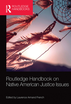Paperback Routledge Handbook on Native American Justice Issues Book