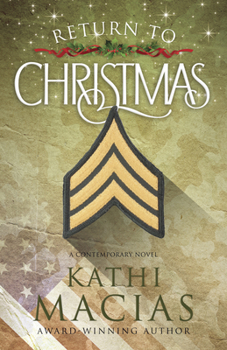 Paperback Return to Christmas: A Contemporary Novel Book