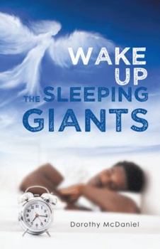 Paperback Wake Up the Sleeping Giants Book