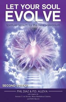 Paperback Let Your Soul Evolve: Spiritual Growth for the New Millennium - Second Edition Book