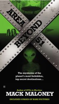 Mass Market Paperback Beyond Area 51: The Mysteries of the Planet's Most Forbidden, Top Secret Destinations... Book