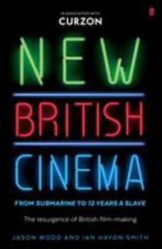 Paperback New British Cinema from 'submarine' to '12 Years a Slave' Book