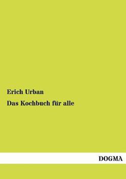 Paperback Das Kochbuch Fur Alle [German] Book