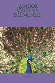 Paperback La Mejor Madrina del Mundo [Spanish] Book